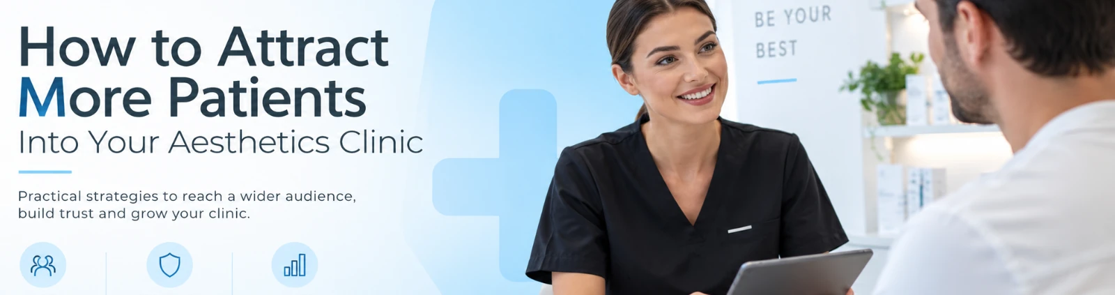 Aesthetics Wise - How to Attract More Male Patients Into Your Aesthetics Clinic - edited